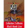 Collection 3 albums Black Hawk Line