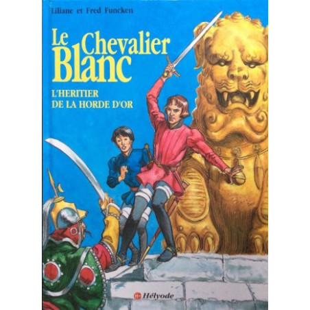 Le Chevalier Blanc - L'Héritier de la horde d'or