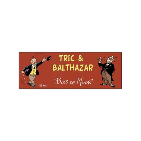 Tric & Balthazar