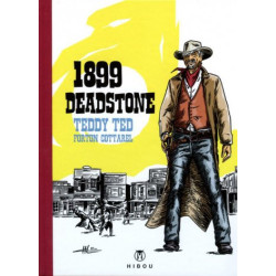 Teddy Ted • 1899 Deadstone
