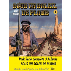 Collection 3 albums Sous un Soleil de Plomb