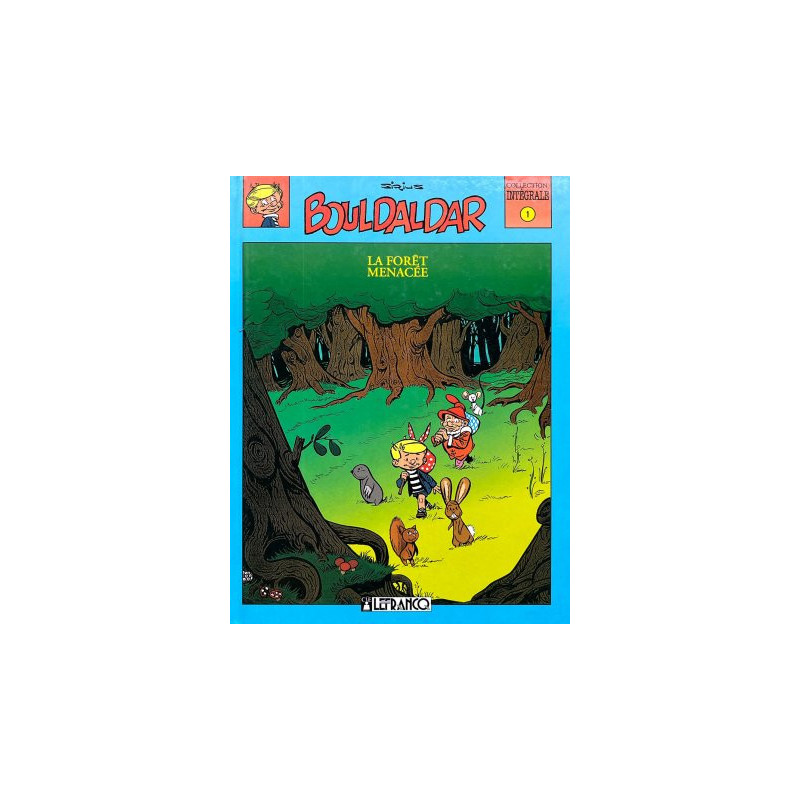 Bouldaldar - La Forêt menacée