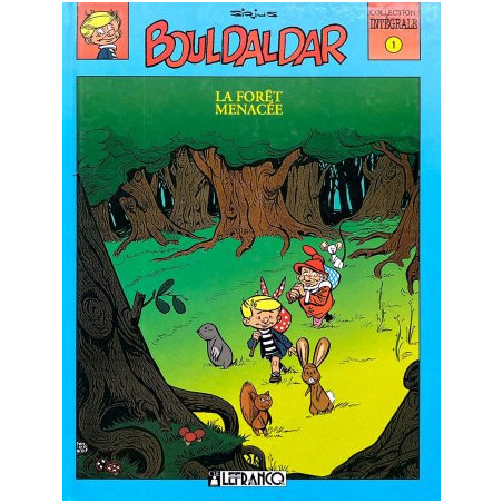 Bouldaldar - La Forêt menacée