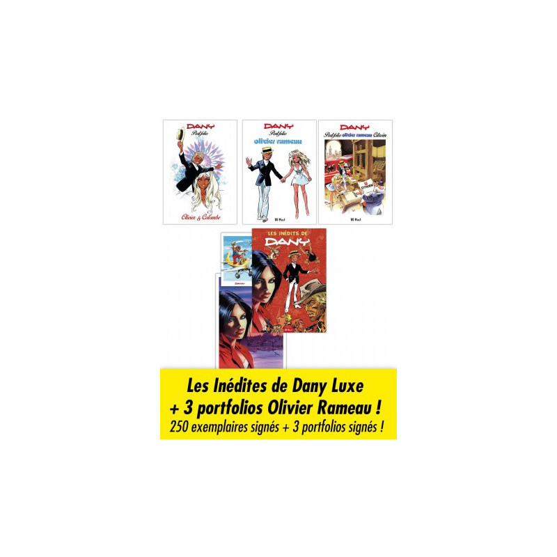 Les Inédits de Dany Luxe + 3 portfolios Olivier Rameau