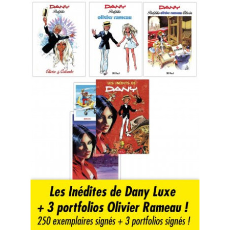Les Inédits de Dany Luxe + 3 portfolios Olivier Rameau