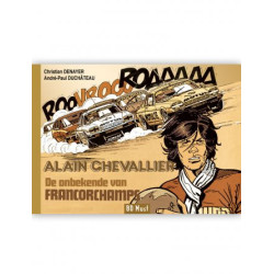 Alain Chevallier • De onbekende van Francorchamps