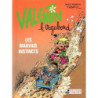 Valentin le vagabond T1 Les mauvais instincts