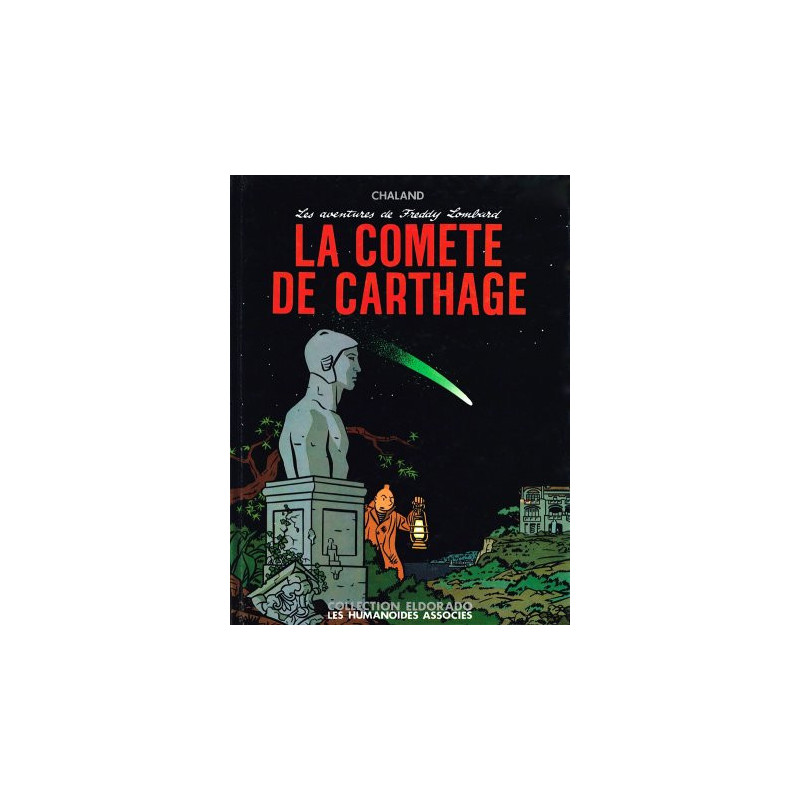 Freddy Lombard - La Comète de Carthage