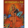 Une femme dans la peau