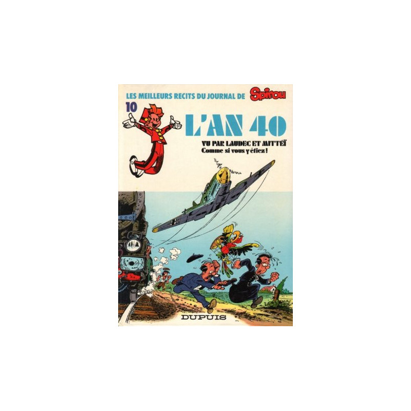 L'an 40 • Meilleurs récits Spirou 10