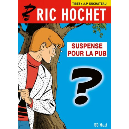 Ric Hochet Suspense pour la Pub