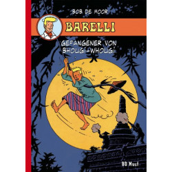 Barelli: Gefangener von Bhougi-Whougi